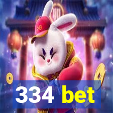 334 bet